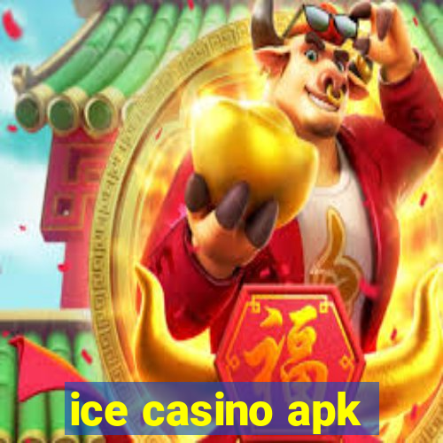 ice casino apk